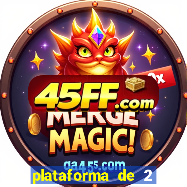 plataforma de 2 reais bet